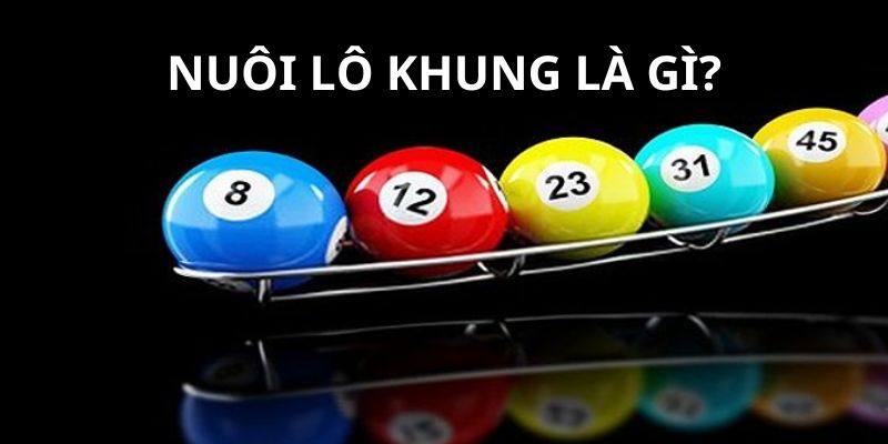 Nuôi lô khung - chiến thuật được nhiều hội viên lựa chọn