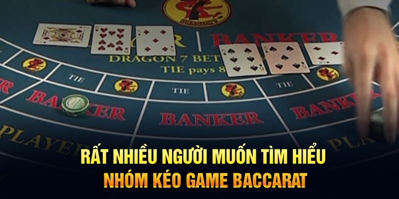 Tác động tiêu cực của nhóm kéo baccarat